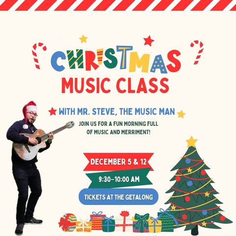 mr. steve's music class | holiday mini session - 9:30 am