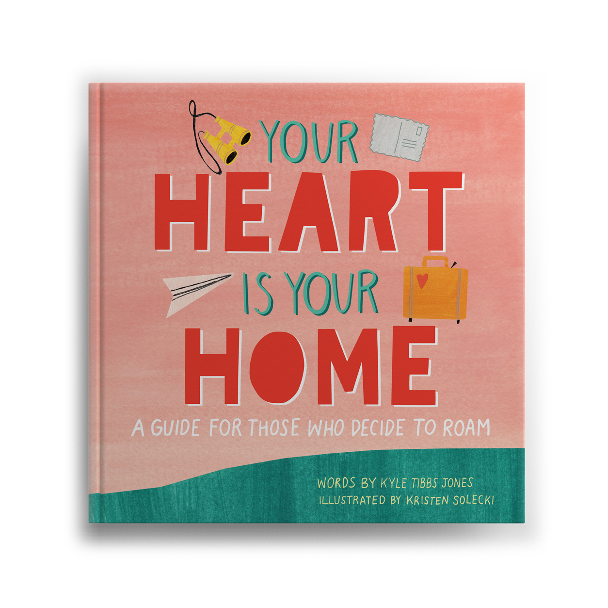 your heart is your home