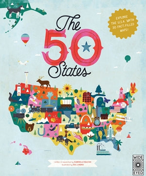 the 50 states: explore the usa