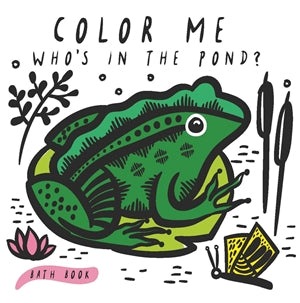 color me: who's in the pond bath book