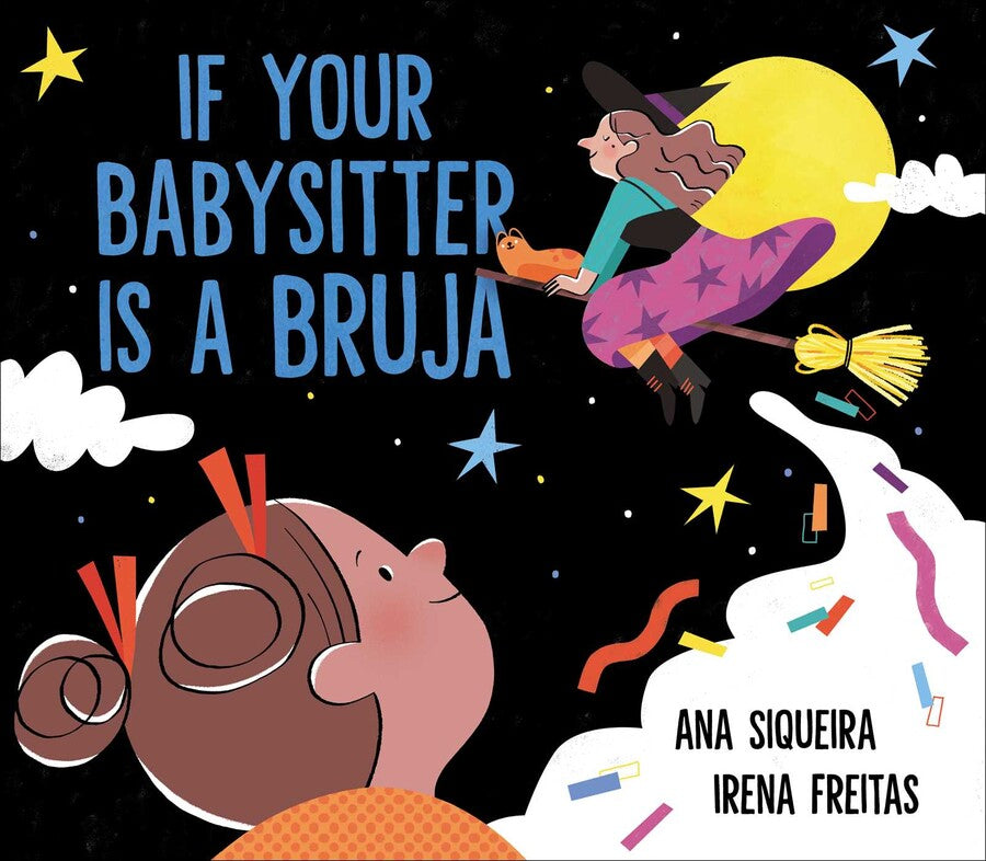 if your babysitter is a bruja