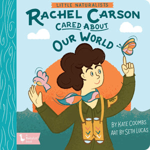 rachel carson cared about our world