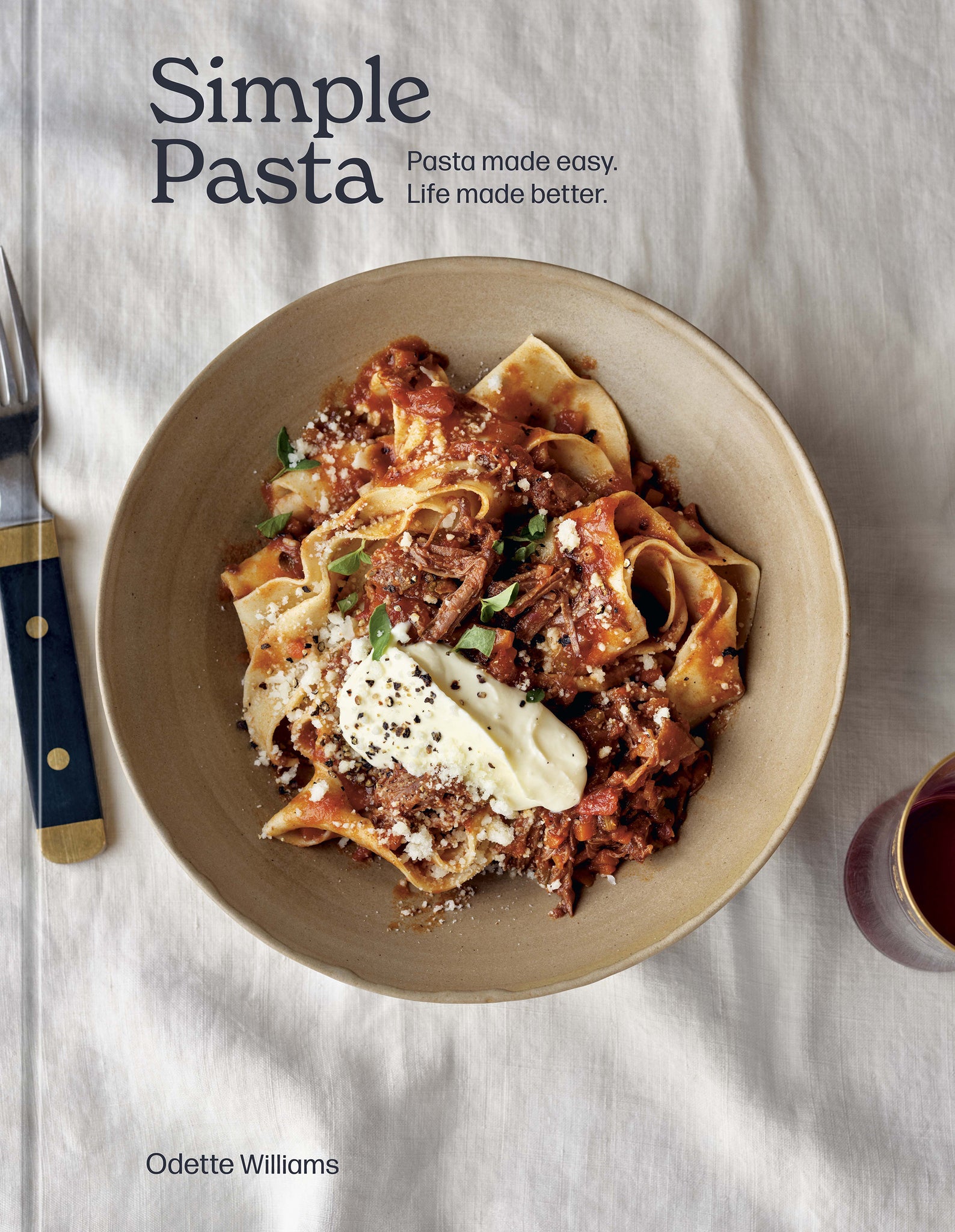 simple pasta: pasta made easy